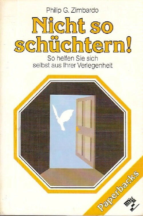 Livrenpoche : Nicht so schüchtern ! - Philip G. Zimbardo - Livre