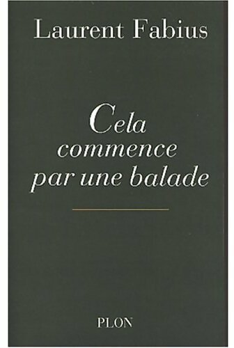 Livrenpoche : Cela commence par une balade - Laurent Fabius - Livre