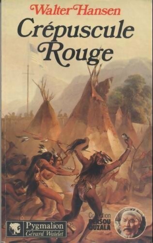 Livrenpoche : Crépuscule rouge - Walter Hensen - Livre