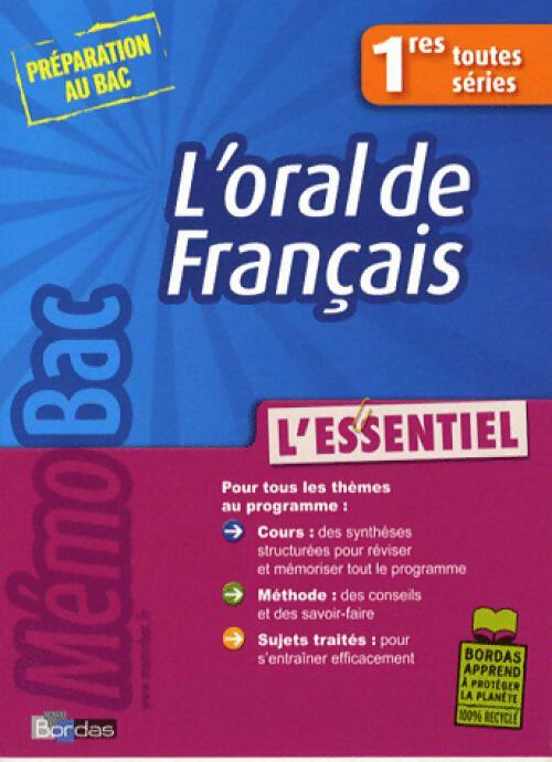 Livrenpoche : L'oral de français 1res toutes séries - Myriam Cosnefroy - Livre