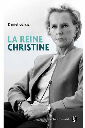 Livrenpoche : La reine Christine - Daniel Garcia - Livre