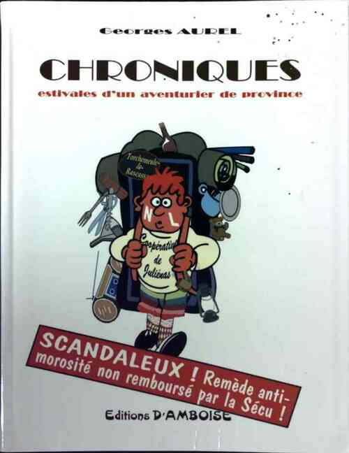 Livrenpoche : Chroniques estivales d'un aventurier de province - Georges Aurel - Livre