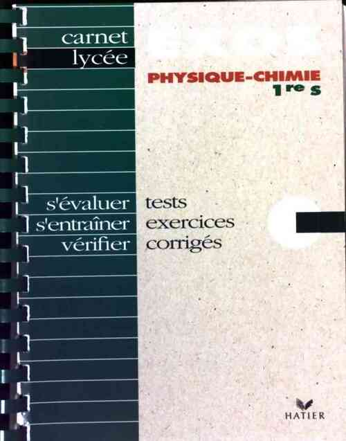 Livrenpoche : Physique Chimie 1ère S - Gérard Ansel - Livre