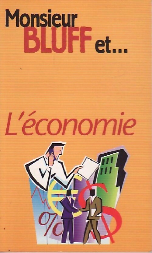 Livrenpoche : Monsieur Bluff et...L'économie - Inconnu - Livre
