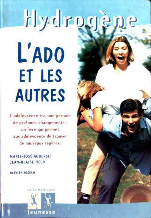 Livrenpoche : L'ado et les autres - M. J. Auderset - Livre