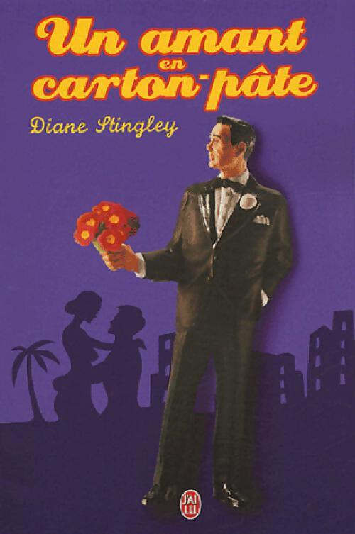 Un amant en carton-päte - Diane Stingley - Livre