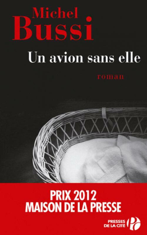 Livrenpoche : Un avion sans elle Tome Ii - Michel Bussi - Livre