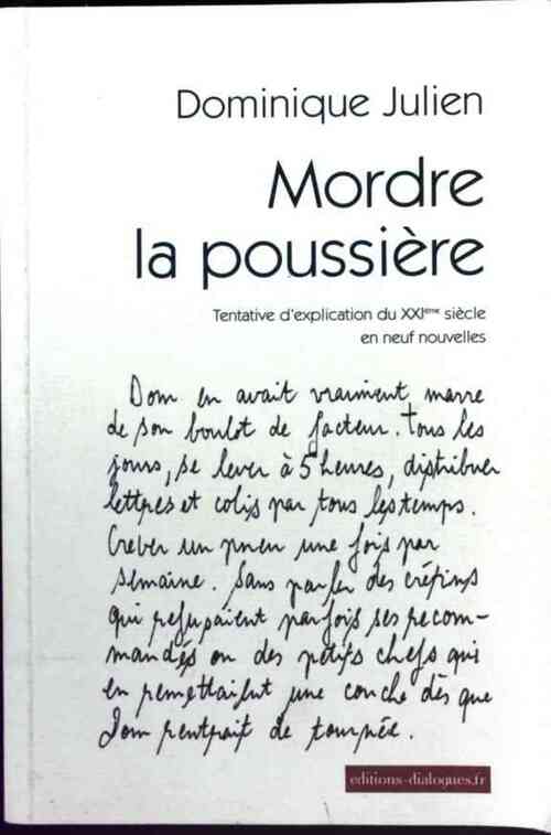 Livrenpoche : Mordre la poussière - Dominique Julien - Livre