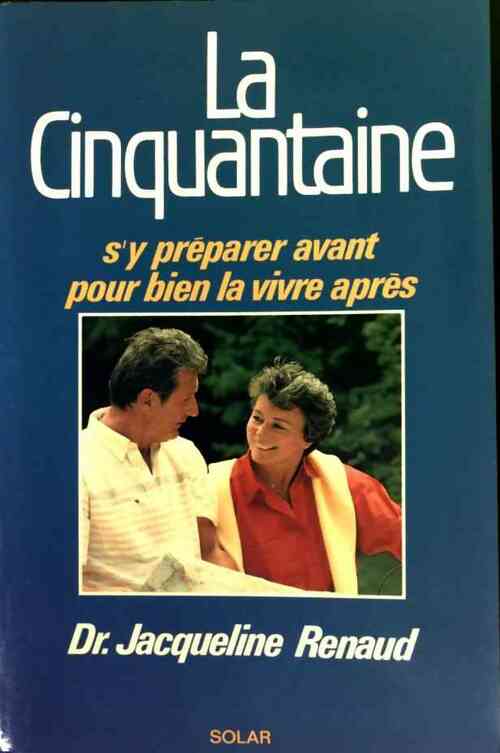 Livrenpoche : La cinquantaine - Dr Jacqueline Renaud - Livre