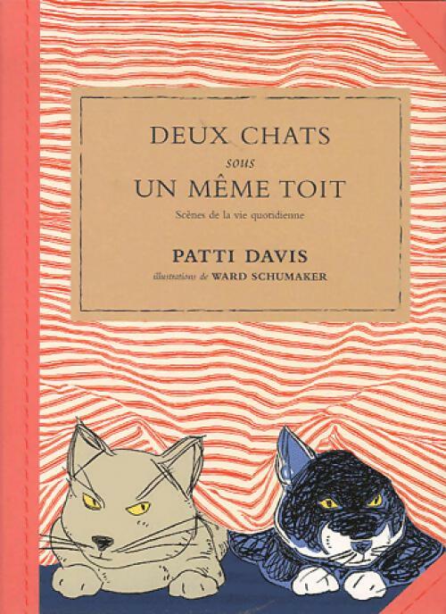 Deux chats sous le même toit - Patti Davis -  Hors Collection GF - Livre