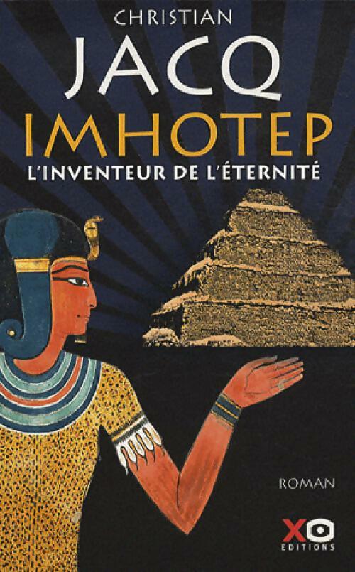 Livrenpoche : Imhotep. L'inventeur de l'éternité - Christian Jacq - Livre