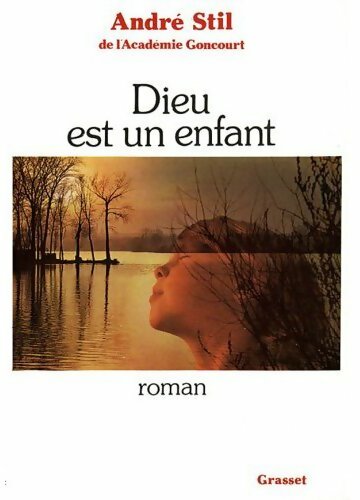 Livrenpoche : Dieu est un enfant - André Stil - Livre