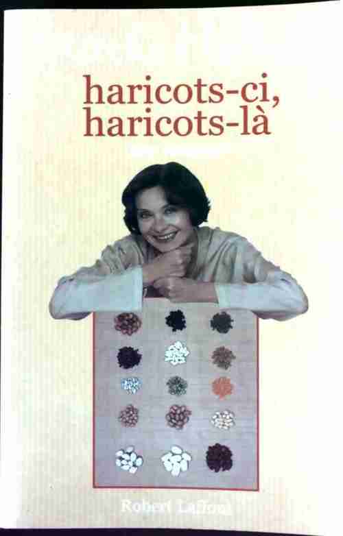 Livrenpoche : Haricots-ci, haricots-là - Macha Méril - Livre