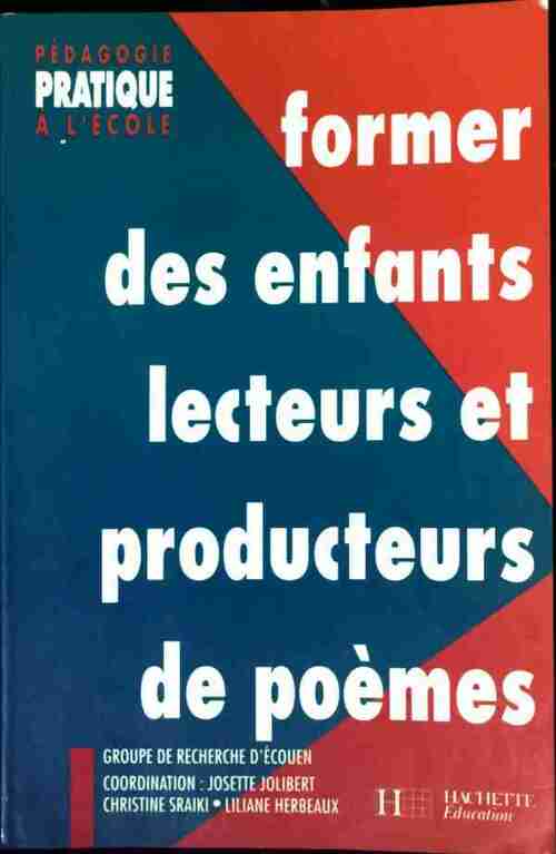 Livrenpoche : Former des enfants lecteurs et producteurs de poèmes - Collectif - Livre
