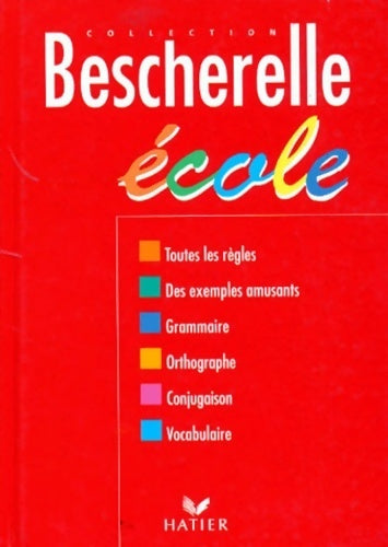 Livrenpoche : Bescherelle Ecole - Bescherelle - Livre