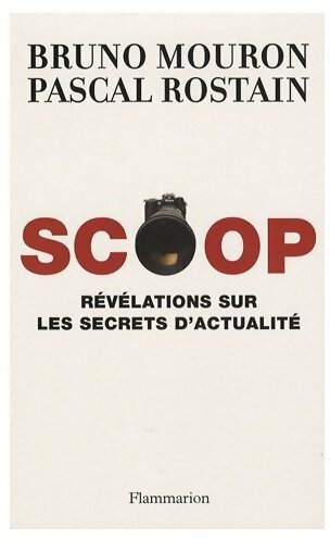Livrenpoche : Scoop - Bruno Mouron - Livre