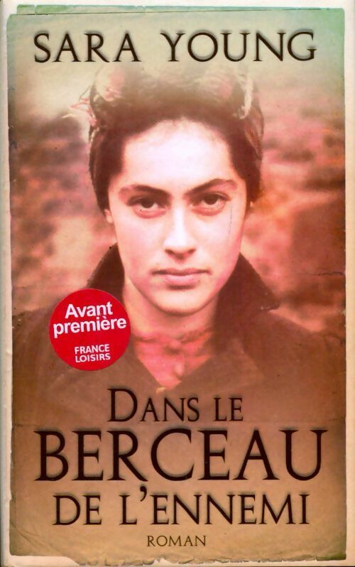 Livrenpoche : Dans le berceau de l'ennemi - Sara Young - Livre