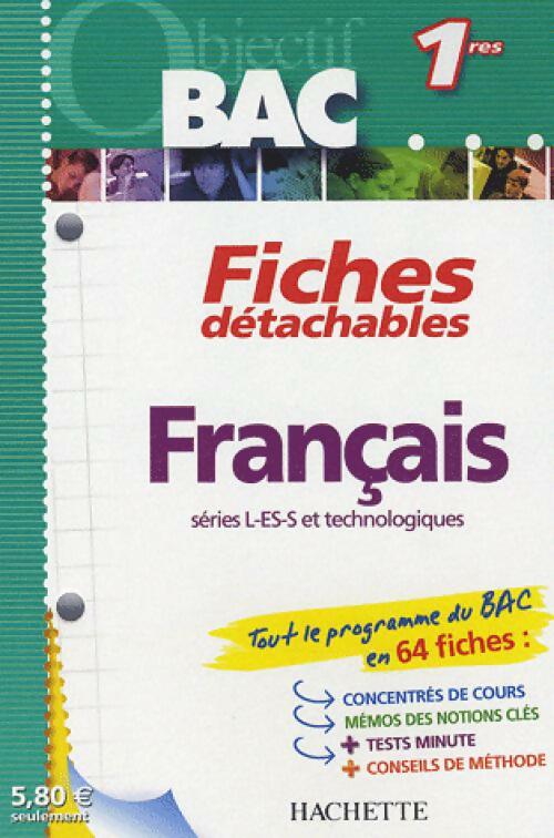 Livrenpoche : Français 1ères L, ES, S et techonologiques - Marie-Claude Bertola - Livre