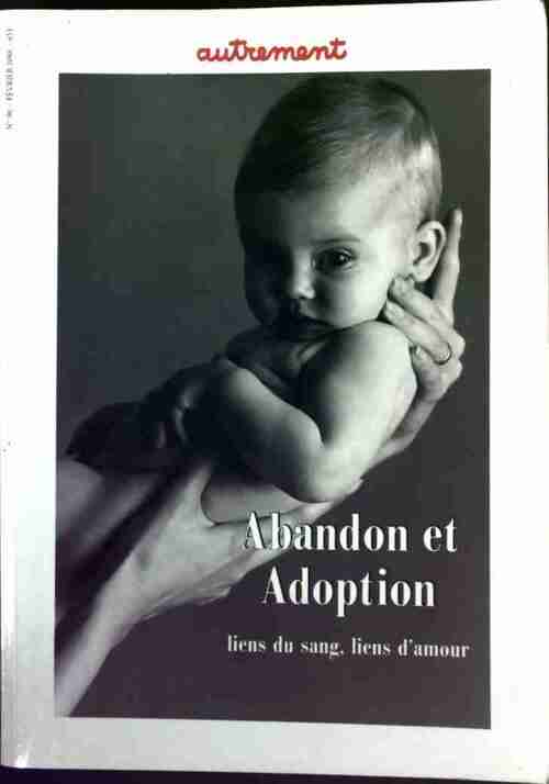 Livrenpoche : Abandon et adoption - Collectif - Livre