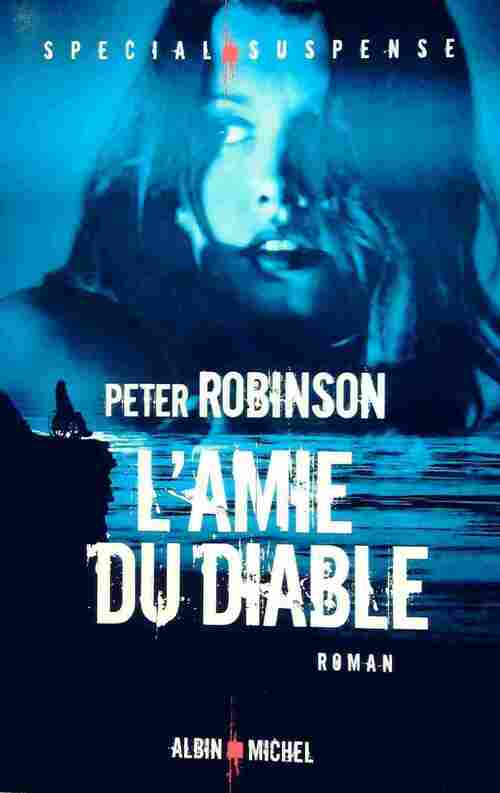 Livrenpoche : L'amie du diable - Peter Robinson - Livre