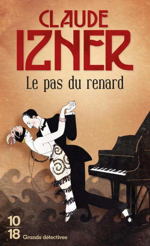 Livrenpoche : Le pas du renard - Claude Izner - Livre