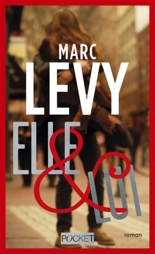 Elle & lui - Marc Lévy - Livre