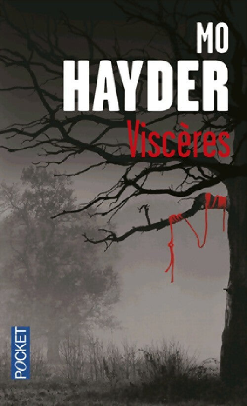 Livrenpoche : Viscères - Mo Hayder - Livre
