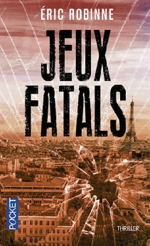 Livrenpoche : Jeux fatals - Eric Robinne - Livre