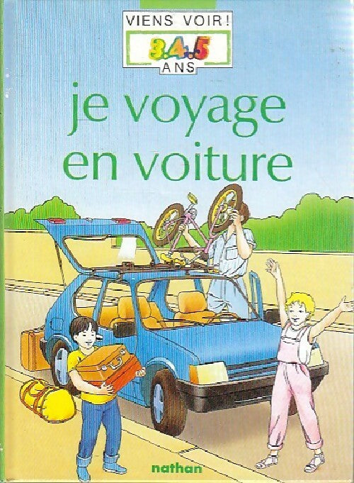 Livrenpoche : Je voyage en voiture - André Pozner - Livre