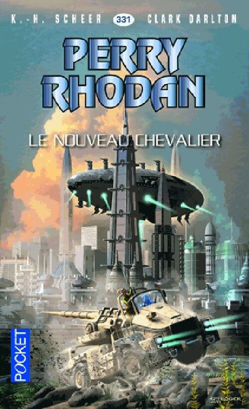Livrenpoche : Le nouveau chevalier - Karl Herbert Scheer, Clark Darlton - Livre