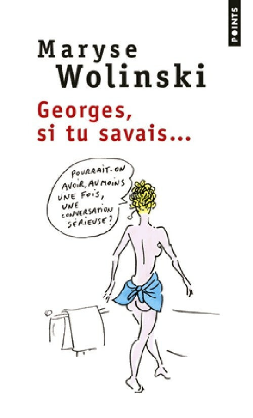 Livrenpoche : Georges, si tu savais... - Maryse Wolinski - Livre