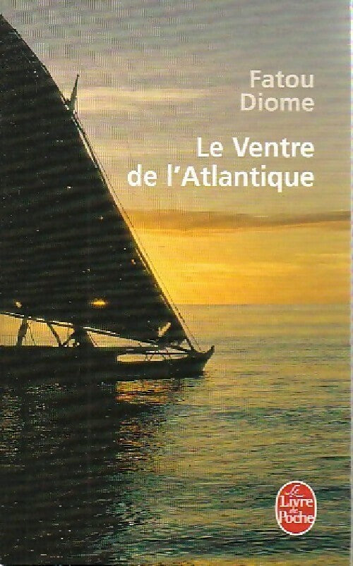 Livrenpoche : Le ventre de l'Atlantique - Fatou Diome - Livre
