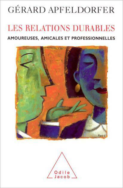 Livrenpoche : Les relations durables - Gérard Apfeldorfer - Livre