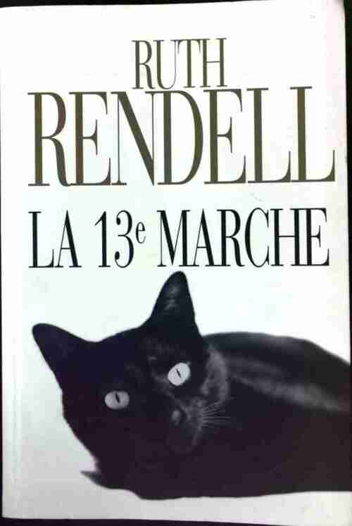 Livrenpoche : La 13e marche - Ruth Rendell - Livre