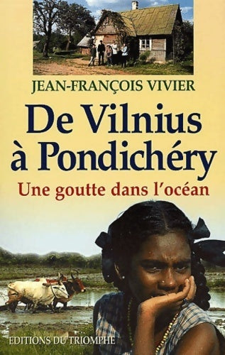 Livrenpoche : De Vilnius à Pondichéry - Jean-François Vivier - Livre