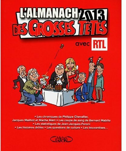 Livrenpoche : L'almanach des grosses têtes 2013 - Collectif - Livre