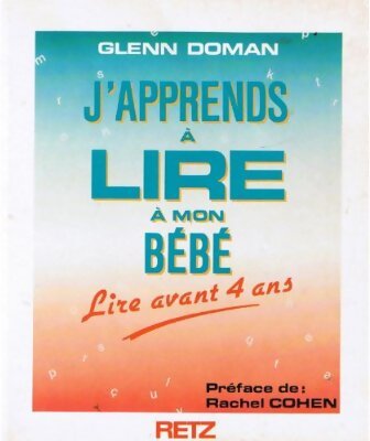 Livrenpoche : J'apprends à lire à mon bébé - Glenn Doman - Livre