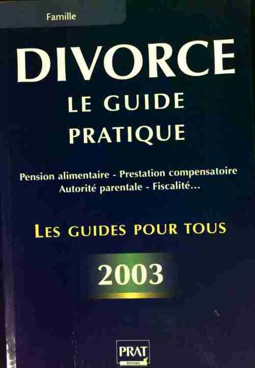 Livrenpoche : Divorce. Le guide pratique 2003 - Emmanuelle Vallas-Lenerz - Livre
