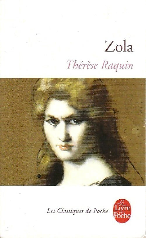 Livrenpoche : Thérèse Raquin - Emile Zola - Livre