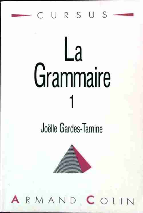 Livrenpoche : La grammaire - Joëlle Gardes-Tamine - Livre