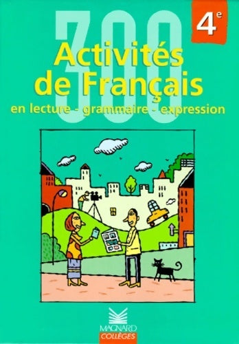 300 activités de français 4e - Florence Randanne -  Magnard GF - Livre