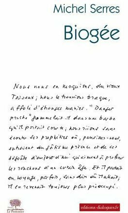 Livrenpoche : Biogée - Michel Serres - Livre