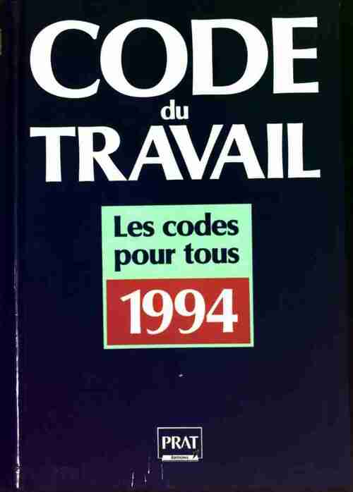 Livrenpoche : Code du travail 1994 - Inconnu - Livre