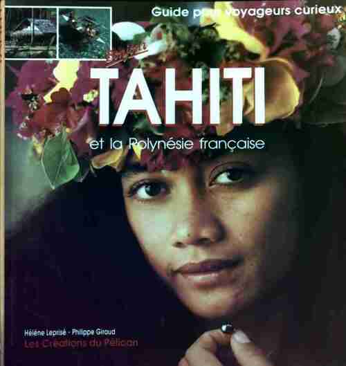 Livrenpoche : Tahiti et la Polynésie française - Collectif - Livre