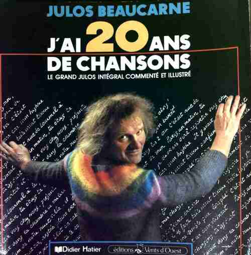 Livrenpoche : J'ai 20 ans de chansons - Julos Beaucarne - Livre