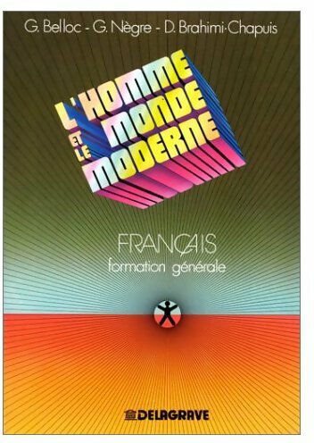 Livrenpoche : L'homme et le monde moderne - G. Belloc - Livre