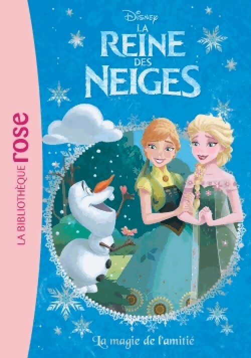 Livrenpoche : La Reine des Neiges Tome XIV : La magie de l'amitié - Disney - Livre