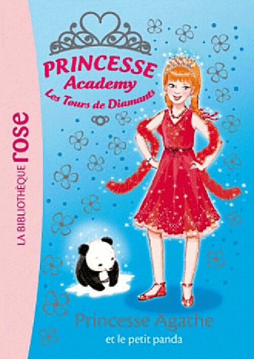 Livrenpoche : Princesse Academy Tome XL : Princesse Agathe et le petit panda - Vivian French - Livre