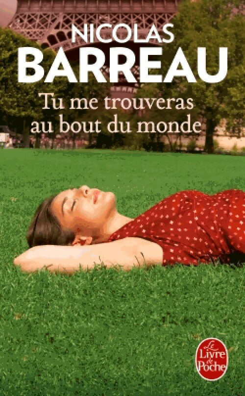 Livrenpoche : Tu me trouveras au bout du monde - Nicolas Barreau - Livre