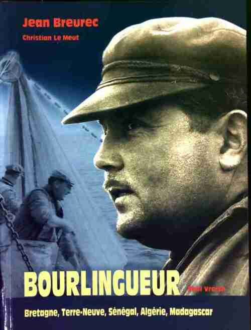 Bourlingueur - Jean Breurec -  Skol Vreizh GF - Livre